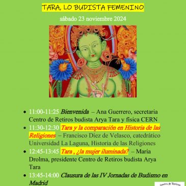 IV Jornadas de Budismo en Madrid: Tara, lo budista femenino / Espacio Ronda, sábado 23 noviembre 11h – 14h