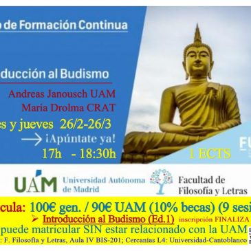Introducción al Budismo UAM / lunes y jueves 26/2-26/3/2026