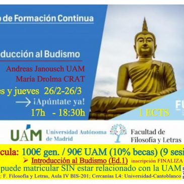 Introducción al Budismo UAM / lunes y jueves 26/2-26/3/2026