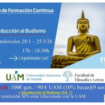 Introducción al Budismo UAM / miércoles 28/1-25/3/2026